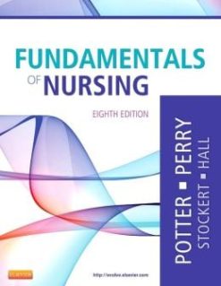 Fundamentals of Nursing, 8th Edition