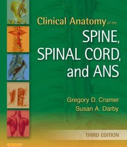Clinical Anatomy of the Spine, Spinal Cord, and ANS, 3rd Edition (Original PDF from Publisher)