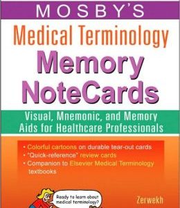 Mosby’s Medical Terminology Memory NoteCards, 2nd Edition