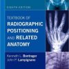 Textbook of Radiographic Positioning and Related Anatomy, 8th Edition