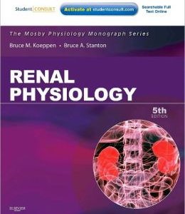 Renal Physiology: Mosby Physiology Monograph Series, 5th Edition