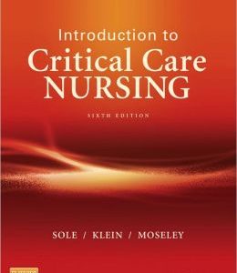 Introduction to Critical Care Nursing, 6th Edition