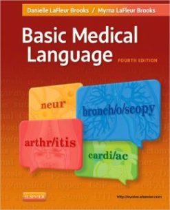 Basic Medical Language, 4th Edition