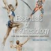 Essentials of Kinesiology for the Physical Therapist Assistant, 2nd Edition