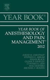 Year Book of Anesthesiology and Pain Management 2011 (Original PDF from Publisher)