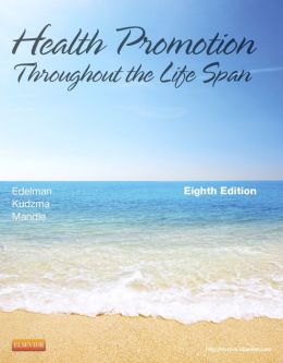 Health Promotion Throughout the Life Span, 8th Edition