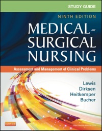 Study Guide for Medical-Surgical Nursing: Assessment and Management of Clinical Problems, 9e (Original PDF from Publisher)