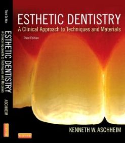 Esthetic Dentistry: A Clinical Approach to Techniques and Materials, 3rd Edition (ORIGINAL PDF from Publisher)