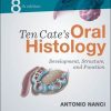 Ten Cate’s Oral Histology: Development, Structure, and Function, 8th (Original PDF from Publisher)