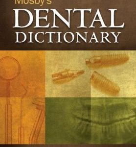 Mosby’s Dental Dictionary, 3rd Edition (PDF)