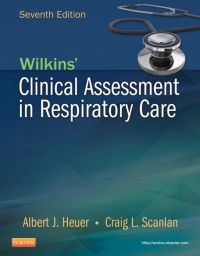 Wilkins’ Clinical Assessment in Respiratory Care 7th (Original PDF from Publisher)