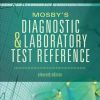 Mosby’s Diagnostic and Laboratory Test Reference, 11e (Original PDF from Publisher)