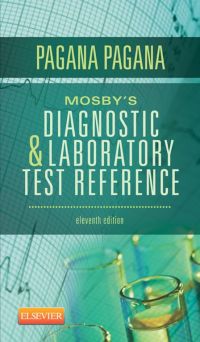 Mosby’s Diagnostic and Laboratory Test Reference, 11e (Original PDF from Publisher)