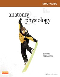 Study Guide for Anatomy & Physiology, 8th Edition (Original PDF from Publisher)