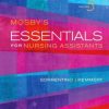 Mosby’s Essentials for Nursing Assistants, 5th Edition