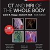 CT and MRI of the Whole Body, 2-Volume Set, 6th Edition (Original PDF from Publisher)