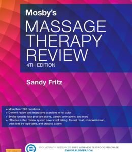 Mosby’s Massage Therapy Review, 4th Edition (Original PDF from Publisher)