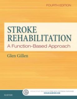 Stroke Rehabilitation: A Function-Based Approach, 4th Edition