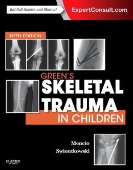 Green’s Skeletal Trauma in Children, 5th Edition (ORIGINAL PDF from Publisher)