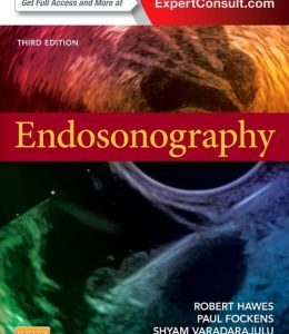 Endosonography: Expert Consult – Online and Print, 3rd Edition (ORIGINAL PDF from Publisher)