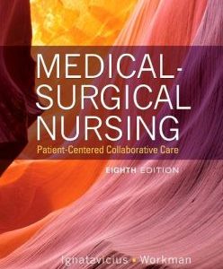 Clinical Companion for Medical-Surgical Nursing: Patient-Centered Collaborative Care, 8th Edition