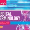 Mosby’s Medical Terminology Flash Cards, 3e (Original PDF from Publisher)