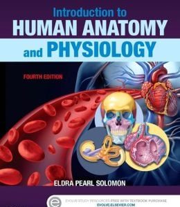 Introduction to Human Anatomy and Physiology, 4th Edition