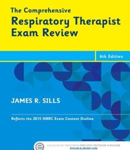 The Comprehensive Respiratory Therapist Exam Review, 6th Edition