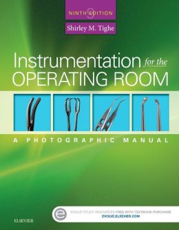 Instrumentation for the Operating Room: A Photographic Manual, 9th Edition
