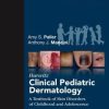 Hurwitz Clinical Pediatric Dermatology, 5th Edition (Original PDF from Publisher)