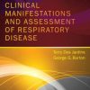 Clinical Manifestations and Assessment of Respiratory Disease, 7th Edition