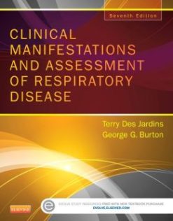 Clinical Manifestations and Assessment of Respiratory Disease, 7th Edition