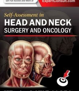 Self-Assessment in Head and Neck Surgery and Oncology (ORIGINAL PDF from Publisher)