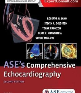 ASE’s Comprehensive Echocardiography, 2nd Edition