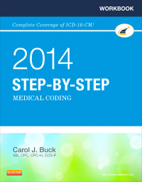Workbook for Step-by-Step Medical Coding, 2014 Edition (Original PDF from Publisher)