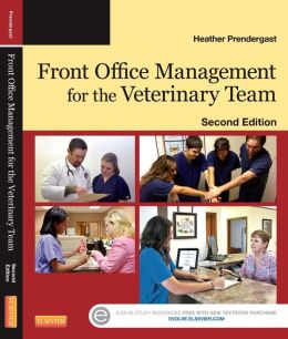 Front Office Management for the Veterinary Team, 2nd Edition