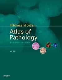 Robbins and Cotran Atlas of Pathology, 2nd Edition (Original PDF from Publisher)