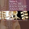 Netter’s Concise Radiologic Anatomy (Original PDF from Publisher)
