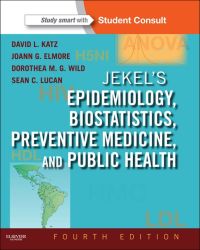 Jekel’s Epidemiology, Biostatistics, Preventive Medicine, and Public Health 4th (Original PDF from Publisher)
