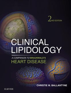 Clinical Lipidology: A Companion to Braunwald’s Heart Disease, 2nd Edition (EPUB)