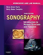 Workbook and Lab Manual for Sonography: Introduction to Normal Structure and Function, 3e (Original PDF from Publisher)