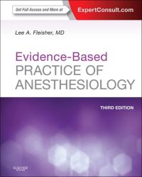 Evidence-Based Practice of Anesthesiology, 3e (Original PDF from Publisher)