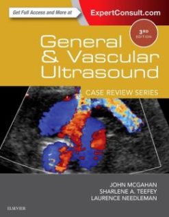 General and Vascular Ultrasound: Case Review Series, 3rd Edition (ORIGINAL PDF from Publisher)