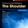 Rockwood and Matsen’s The Shoulder, 5th Edition (Original PDF from Publisher)