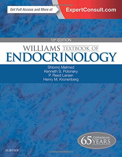 Williams Textbook of Endocrinology, 13th Edition (ORIGINAL PDF from Publisher)