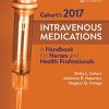 2017 Intravenous Medications: A Handbook for Nurses and Health Professionals, 33rd Edition (PDF)