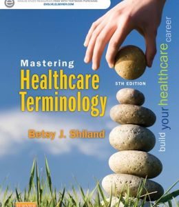 Mastering Healthcare Terminology, 5th Edition