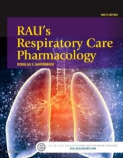 Rau’s Respiratory Care Pharmacology, 9th Edition (Original PDF from Publisher)