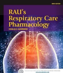 Rau’s Respiratory Care Pharmacology, 9th Edition (Original PDF from Publisher)