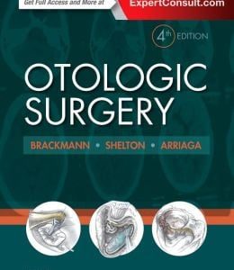 Otologic Surgery, 4th Edition (Original PDF from Publisher)